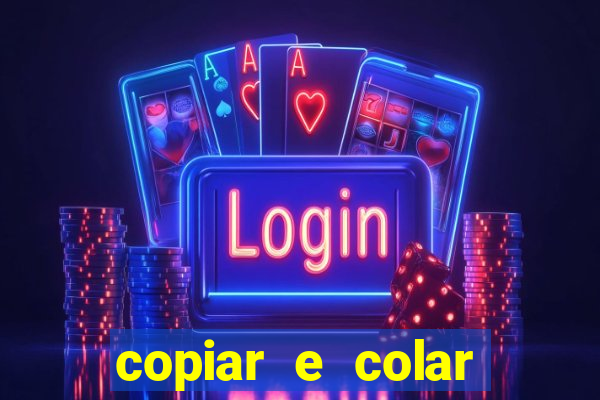 copiar e colar impulse inc